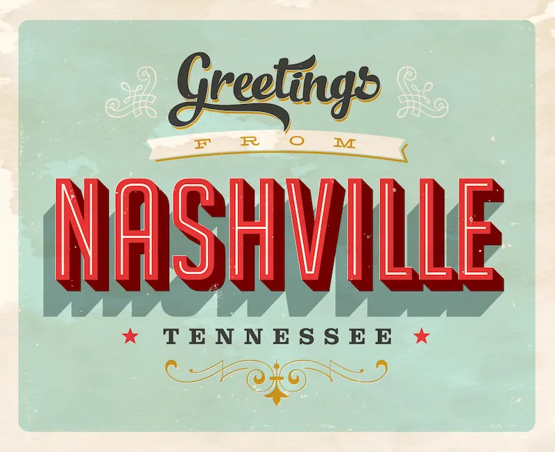 Sign that says 'Greetings From Nashville Tennessee'. The bustling tourism industry in Nashville, Tennessee, makes it a great market for food trucks.
